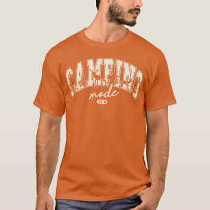 Camp Vacation Camping mode friends T-Shirt