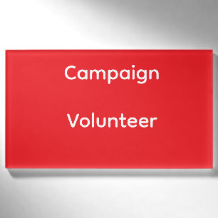 Campaign Volunteer Badge - Red