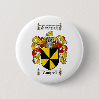 CAMPBELL FAMILY CREST -  CAMPBELL COAT OF ARMS 6 CM ROUND BADGE