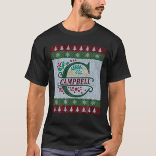 Campbell Family Name Last Name Funny Ugly Christma T-Shirt