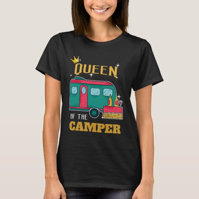 Camper  Camping Queen Themed Apparel T-Shirt (Front)