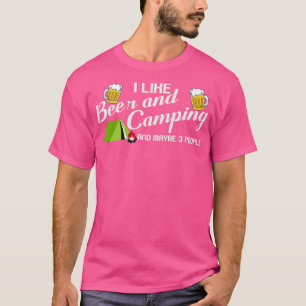 Camper Drinking Beer Wilderness Campfire (7) T-Shirt