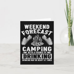 Camper Fun Weekend Forecast Camping With Chance Of Card