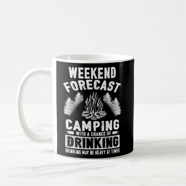 Camper Fun Weekend Forecast Camping With Chance Of Coffee Mug (Left)