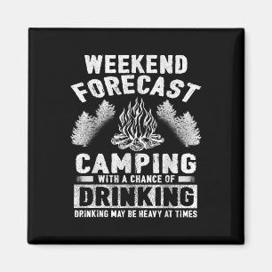 Camper Fun Weekend Forecast Camping With Chance Of Magnet