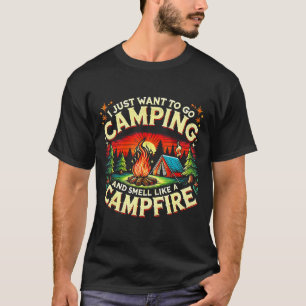 Camper Funny Cute Camng Glamng Campfire Quote Camp T-Shirt