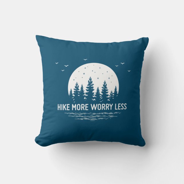 Camper Gift | Hike More Worry Less Birthday Cushion (Front)