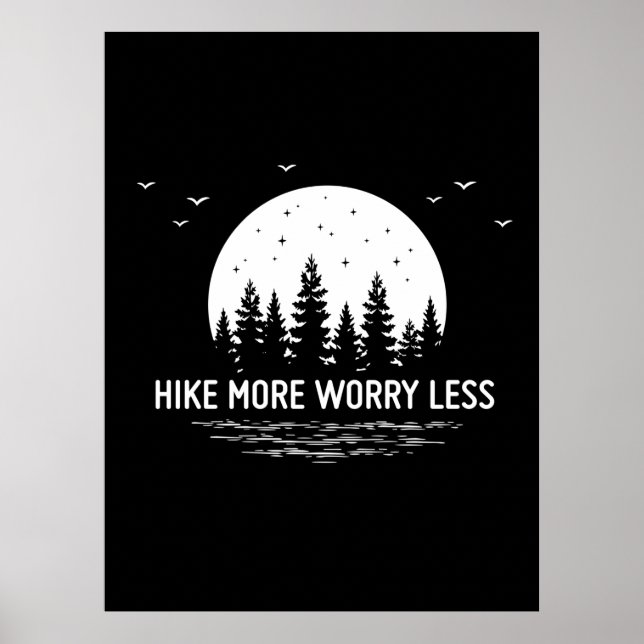Camper Gift | Hike More Worry Less Birthday Poster (Front)