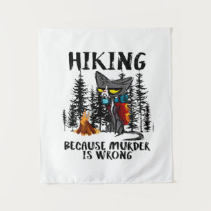 Camper Gift Hiking Because Murder Is Wrong Xmas Tapestry
