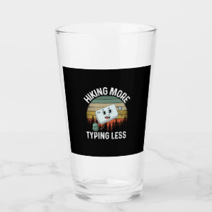 Camper Gift Hiking More Typing Less Birthday Glass
