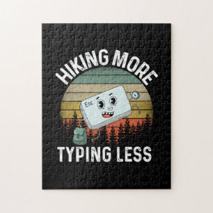 Camper Gift Hiking More Typing Less Birthday Jigsaw Puzzle