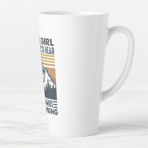 Camper Gift   I Am The Girl Let Go Hiking Birthday Latte Mug