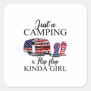 Camper Gift Just A Camping And Kinda Girl Xmas Square Sticker