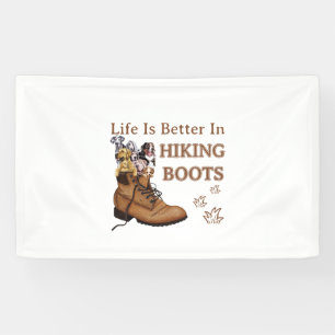 Camper Gift Life Is Better In Hiking Boots Dog Banner