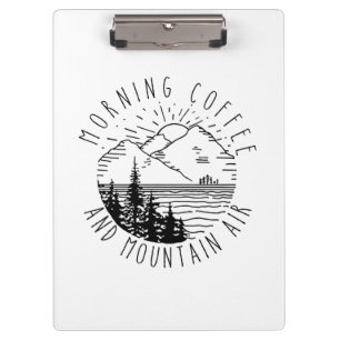 Camper Gift Morning Coffee And Mountain Air Xmas Clipboard