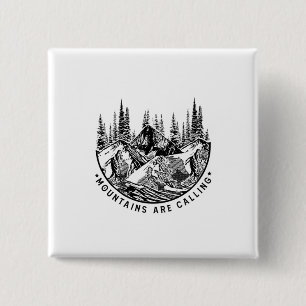 Camper Gift   Mountains Are Calling Birthday 15 Cm Square Badge