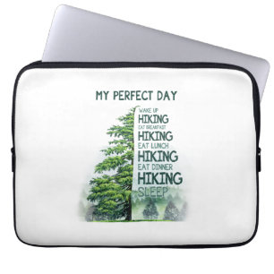 Camper Gift My Perfect Day Hiking Birthday Laptop Sleeve