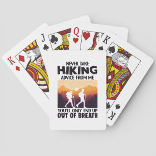 Camper Gift   Never Take Hiking Advice From Me Playing Cards