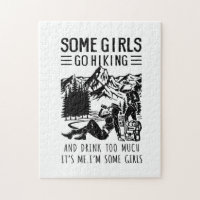 Camper Gift | Some Girls Go Hiking Birthday