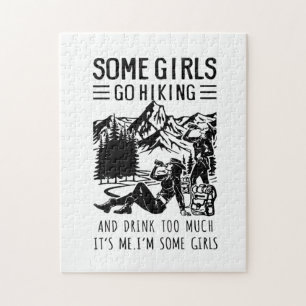 Camper Gift   Some Girls Go Hiking Birthday Jigsaw Puzzle