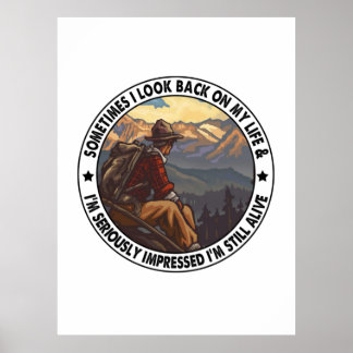 Camper Gift | Sometimes I Look Back On My Life Poster
