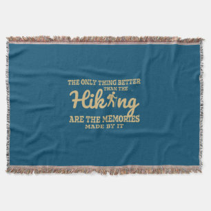 Camper Gift The Only Thing Better Than The Hiking Throw Blanket