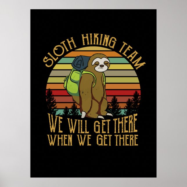 Camper Gift | Vintage Sloth Hiking Team Birthday Poster (Front)