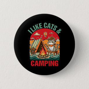 Camper Go Outdoor Cat Lover Cat Mum I Like Cats An 6 Cm Round Badge
