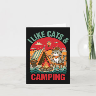 Camper Go Outdoor Cat Lover Cat Mum I Like Cats An Card