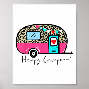 Camper Happy Summer Camp Camping Leopard Funny Gla Poster