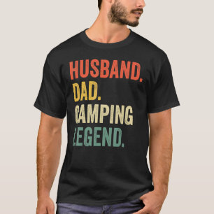 Camper Husband Dad Camping Legend Vintage Father's T-Shirt