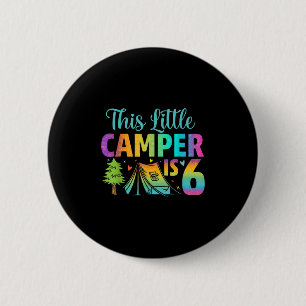 Camper Kids Birthday 6 Years Old Camping 6th B-day Cm Round Badge