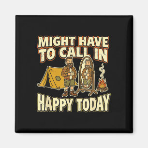 Camper might have to call in happy magnet
