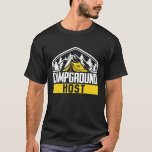 Camper Outdoor Tent Campground Host T-Shirt
