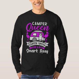 Camper Queen Classy Sassy And A Bit Smart Assy Cut T-Shirt