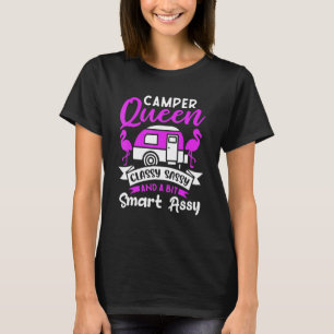 Camper Queen Classy Sassy And A Bit Smart Assy Cut T-Shirt