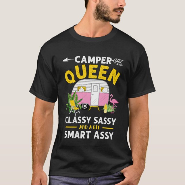 Camper Queen Classy Sassy Smart Assy Funny Men Wom T-Shirt (Front)