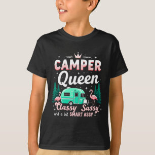 Camper Queen Cly Sy a bit Smart y Glamng Humour T-Shirt