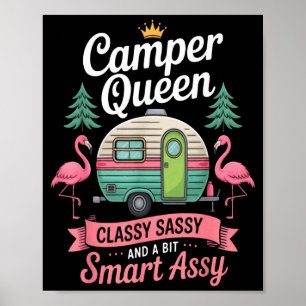Camper Queen Cly Sy Smart Funny Women Girls Camng Poster