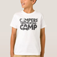 Campers Gonna Camp Funny Camping Quote Humour