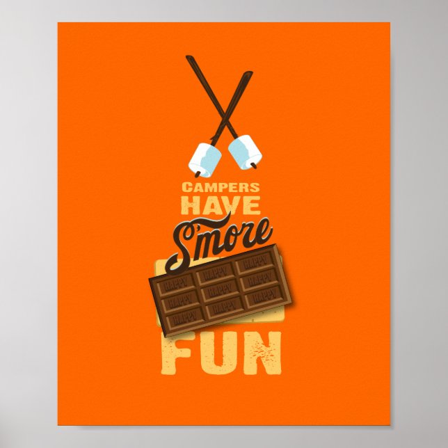 Campers Have S'more Fun Glamping Poster (Front)