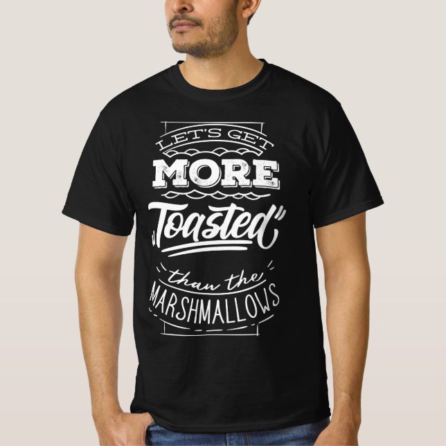 Campfire Camping toasted Marshmallows T-Shirt (Front)