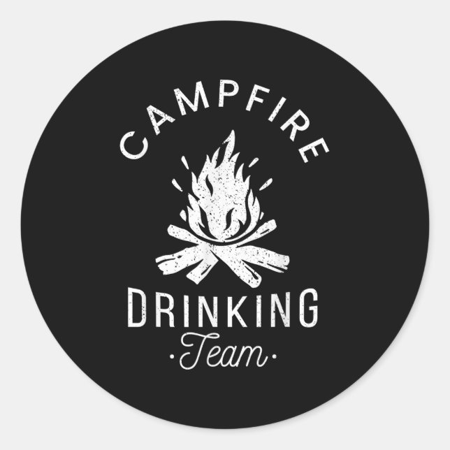 Campfire Drinking Team Camp Lovers Scout Camper  Classic Round Sticker (Front)