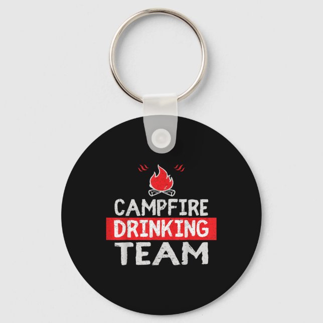 Campfire Drinking Team Funny Camping Gift  Key Ring (Front)
