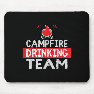 Campfire Drinking Team Funny Camping Gift Mouse Mat