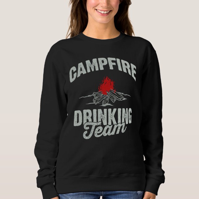 Campfire Drinking Team Sweatshirt (Front)