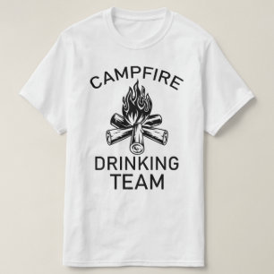 campfire drinking team T-Shirt