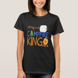 Campfire King Camping Camp Smores Bonfire Dad Hus T-Shirt