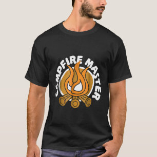 Campfire Master Funny Camping Bonfire T-Shirt