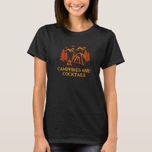 Campfires And Cocktails Camping Party Camper Celeb T-Shirt